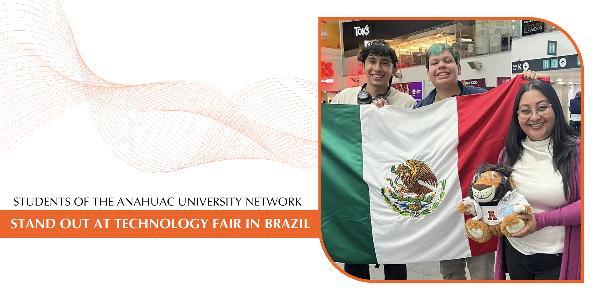 Anáhuac Network students stand out at Technology Fair in Brazil