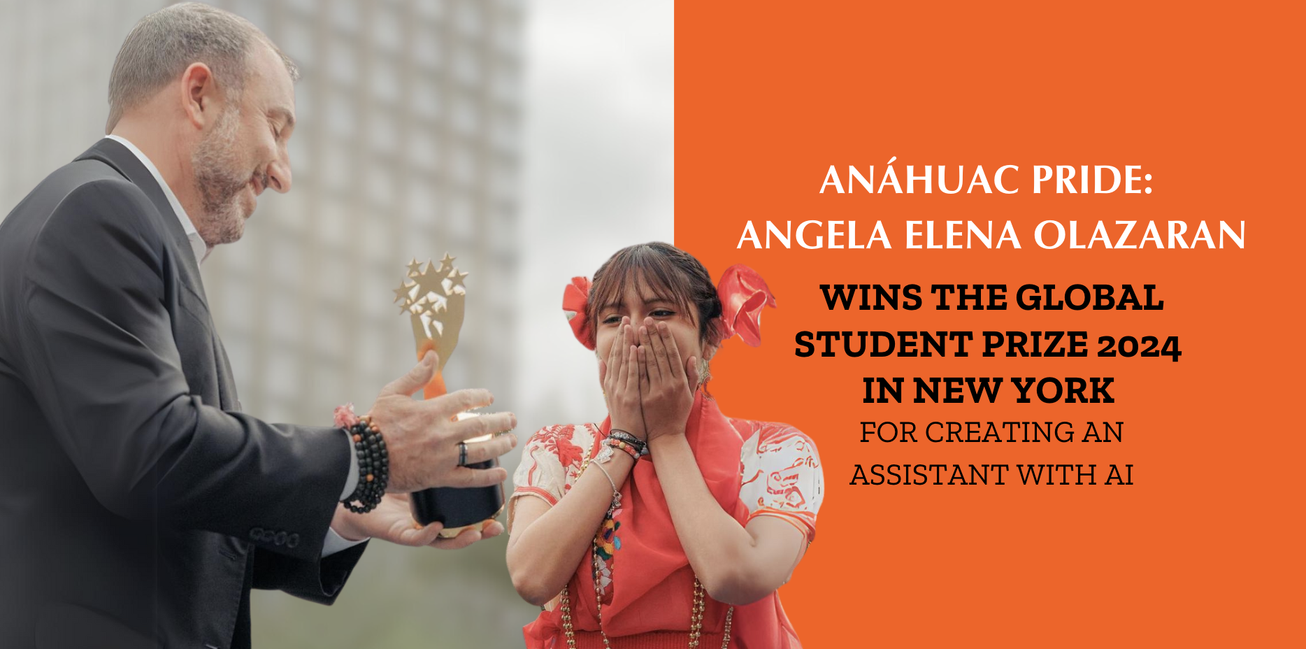 Angela Olazarán: Anáhuac student is recognized as the best student in the world by winning the Chegg.org Global Student Prize 2024 