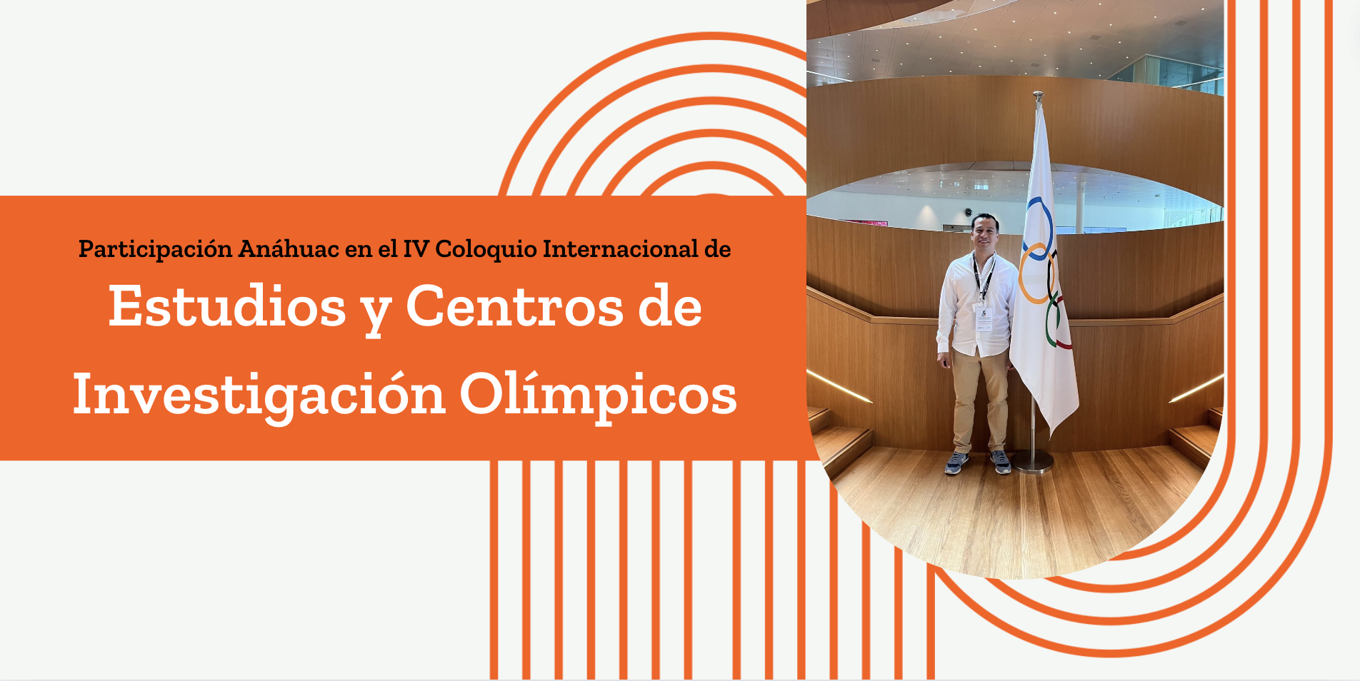 Participación Anáhuac en el IV Coloquio Internacional de Estudios y Centros de Investigación Olímpicos