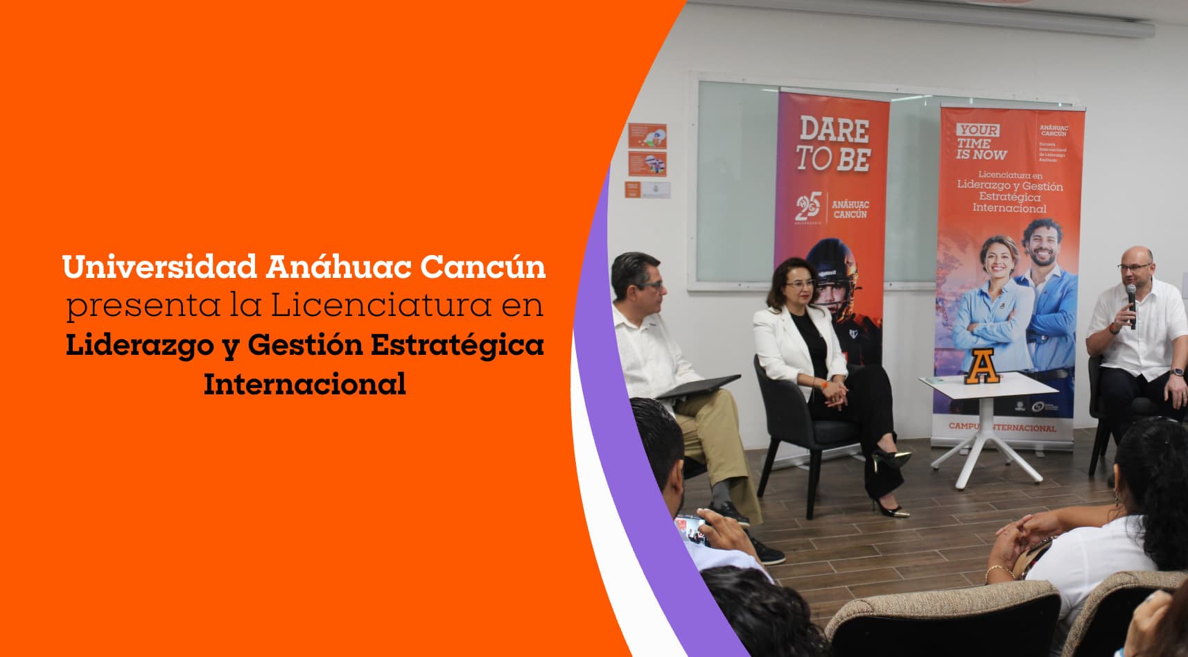 Universidad Anáhuac Cancún presenta la Licenciatura en Liderazgo y Gestión Estratégica Internacional