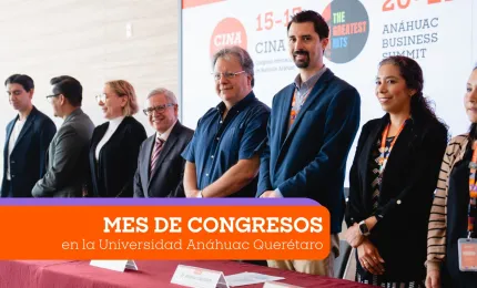 Octubre, mes de congresos en la Universidad Anáhuac Querétaro