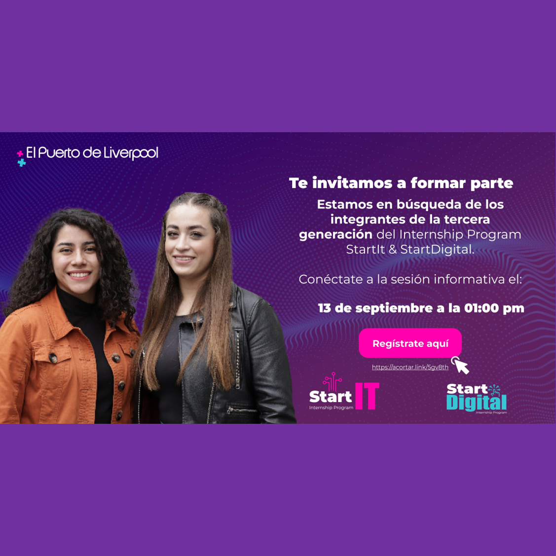 Sesión informativa - Internship Program StartIt & StartDigital / El Puerto de Liverpool