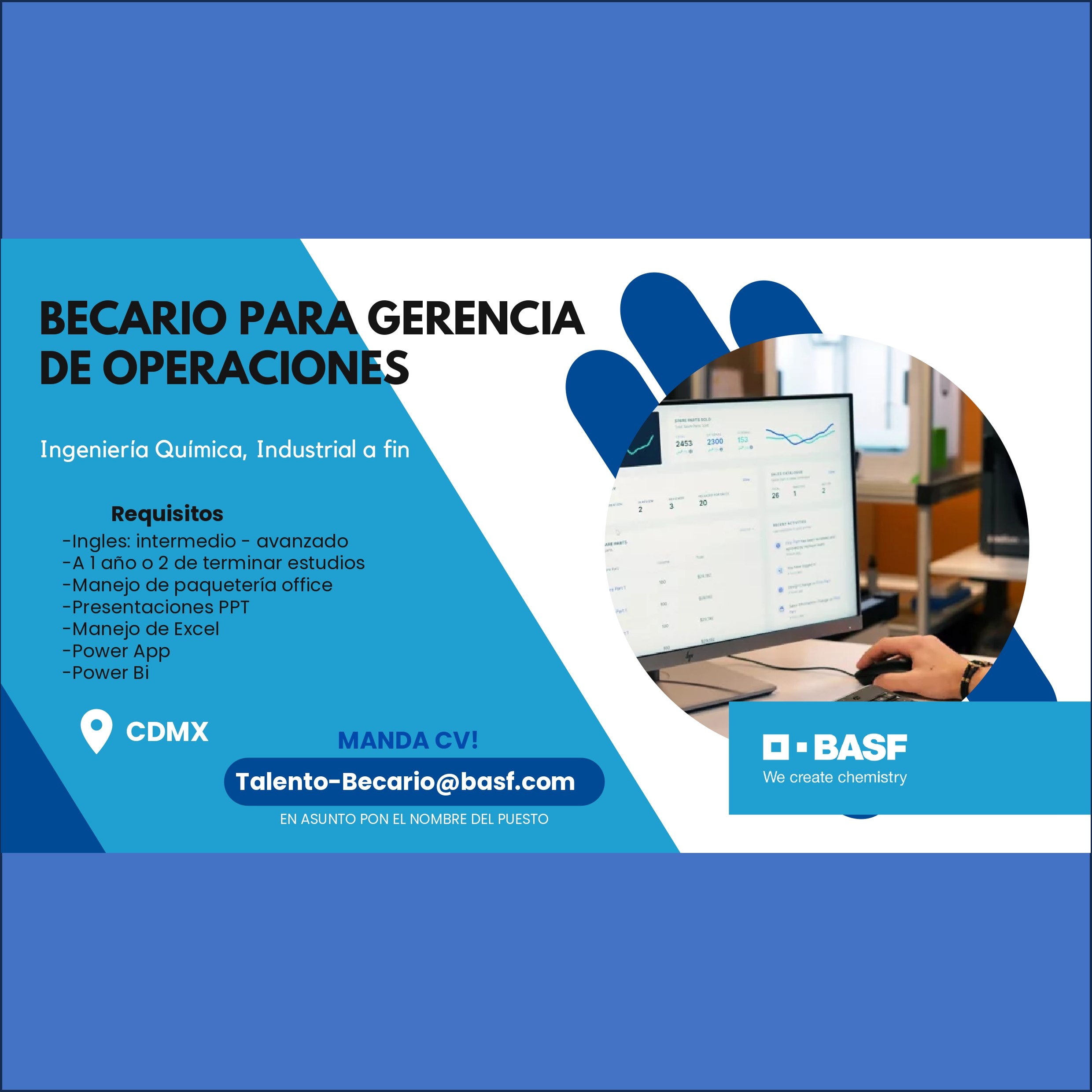 VACANTE - Becario para gerencia de operaciones /BASF