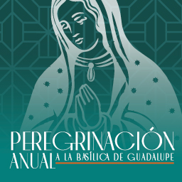 Peregrinación a la Basílica de Guadalupe