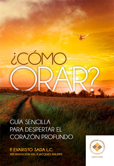 ¿Cómo Orar?