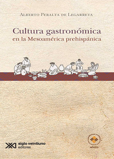 Cultura gastronómica en la Mesoamérica prehispánica