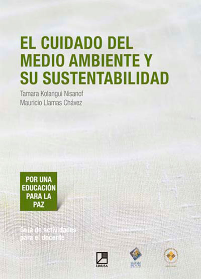 El cuidado del medio ambiente y su sustentabilidad