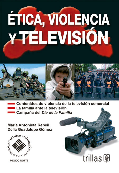 Ética, violencia y televisión