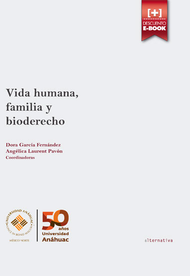 Vida Humana, Familia y Bioderecho