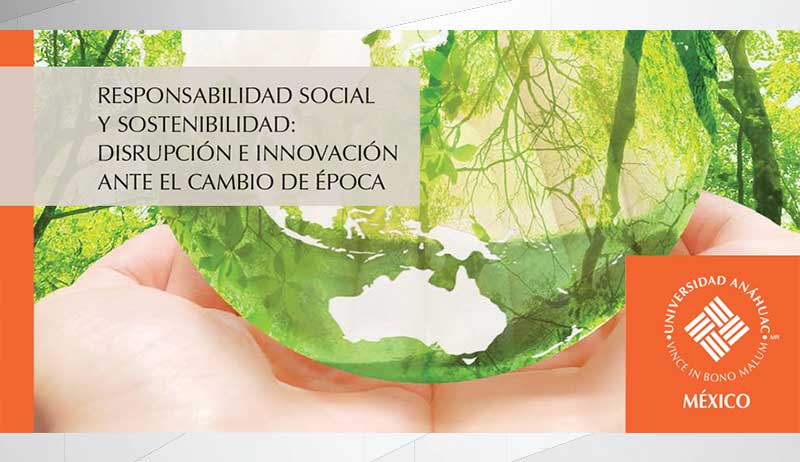 Bioética participa en libro sobre Responsabilidad Social y Sostenibilidad