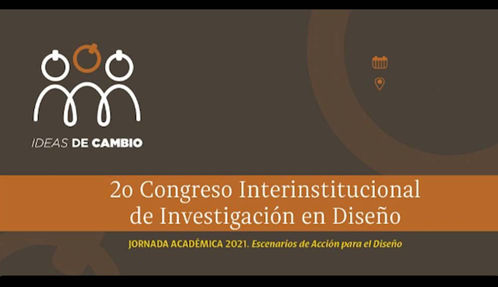 Facultad de Diseño, presente en Congreso Interinstitucional de Investigación en Diseño de la Salle Bajío