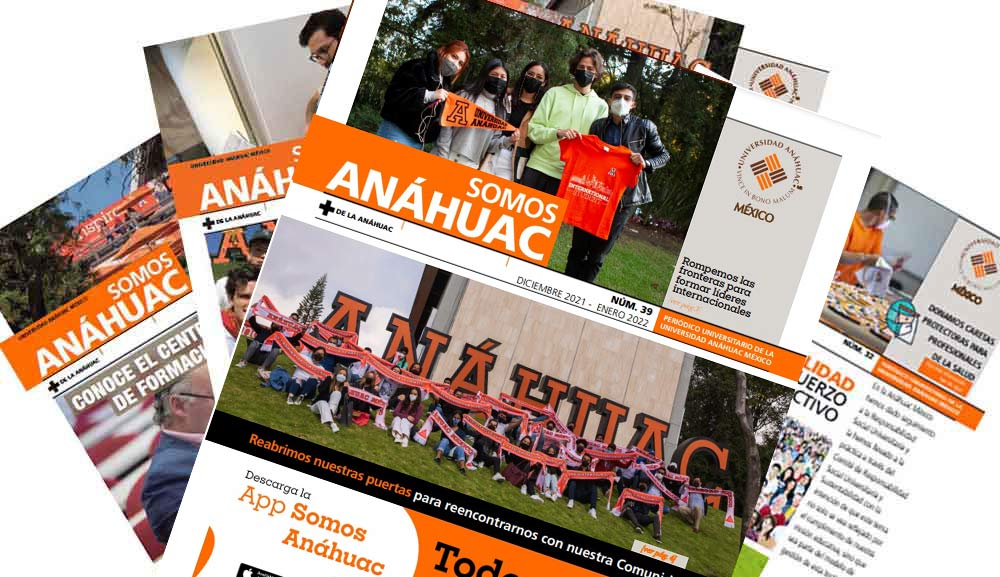 El periódico Somos Anáhuac habla sobre el regreso de la comunidad a nuestros campus