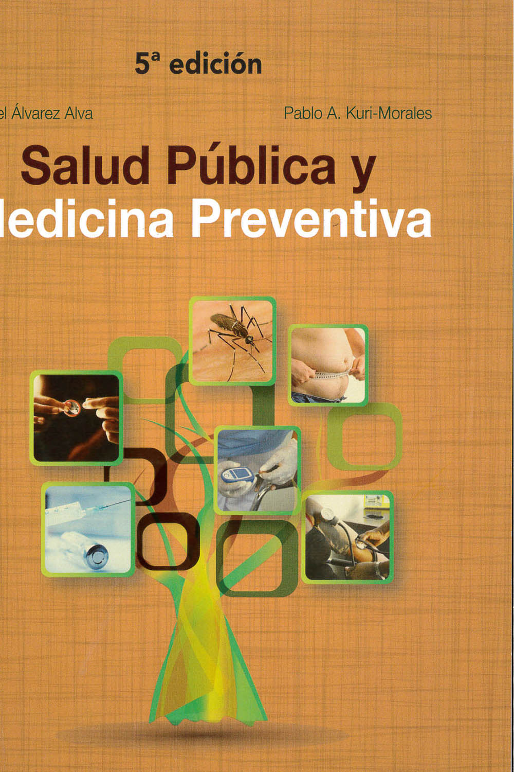 8 / 10 - RA425 A58 2018 Salud Pública y Medicina Preventiva
Rafael Álvarez Alva y Pablo A. 8 / 10 - RA425 A58 2018 Salud Pública y Medicina Preventiva
Rafael Álvarez Alva y Pablo A.