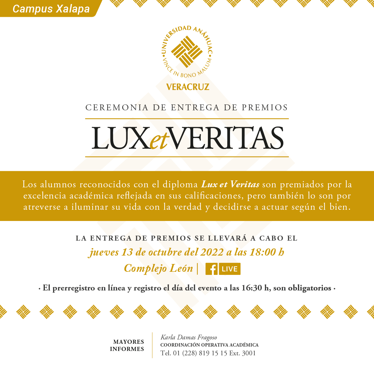 Ceremonia de Entrega de Premios Lux et Veritas Ceremonia de Entrega de Premios Lux et Veritas
