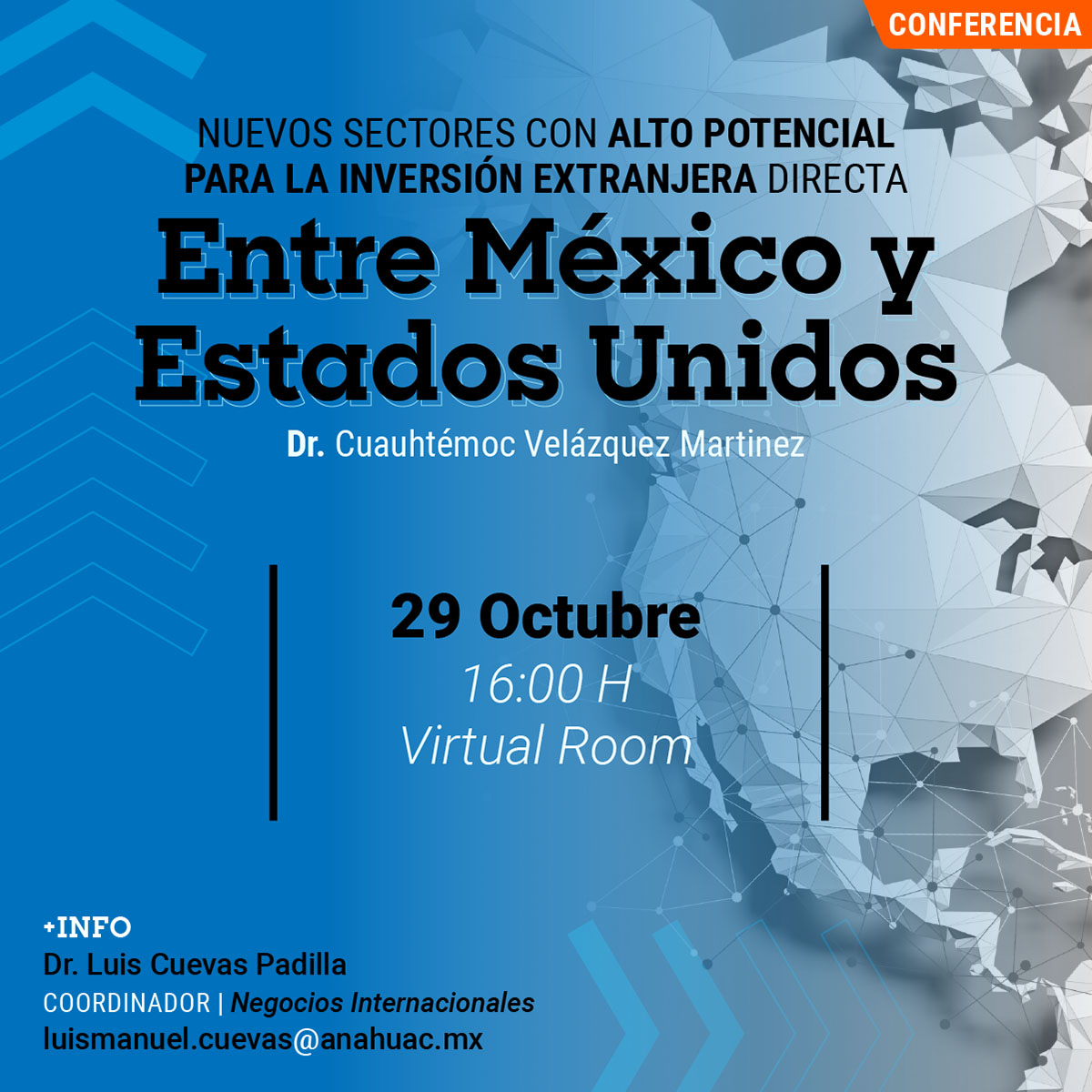 Ver en pantalla completa Conferencia: Nuevos Sectores con Alto Potencial para la Inversión Extranjera Directa