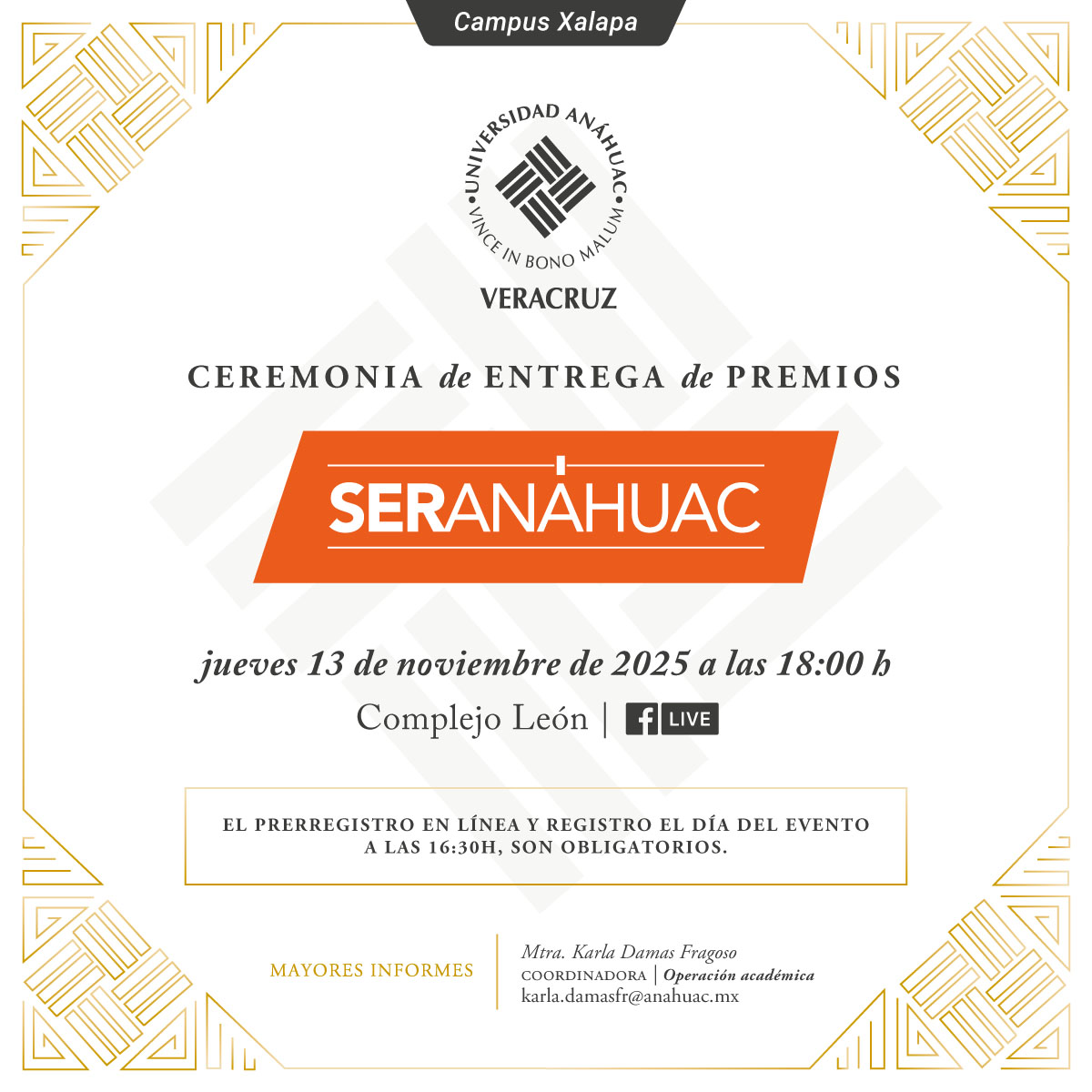 Ver en pantalla completa Ceremonia de Entrega de Premios Ser Anáhuac