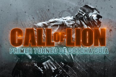 Primer Torneo de Gotcha Call Of Lion