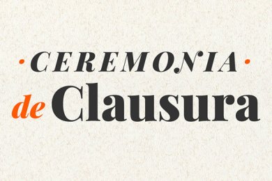 Ceremonia de Clausura