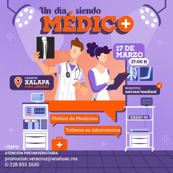 Un Día Siendo Médico: Campus Xalapa