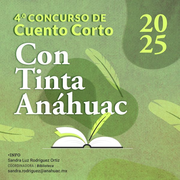 Cuarto Concurso de Cuento Corto: Con Tinta Anáhuac